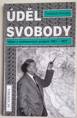 PEROUTKA, FERDINAND: ÚDĚL SVOBODY. - 1995.