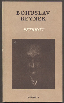REYNEK, BOHUSLAV: PETRKOV. - 1991.