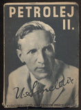 SINCLAIR, UPTON: PETROLEJ (OIL) II. díl. - 1927.