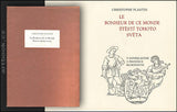 PLANTIN, CHRISTOPHE: LE BONHEUR DE CE MONDE / ŠTĚSTÍ TOHOTO SVĚTA. - 1938.