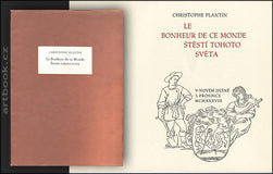 PLANTIN, CHRISTOPHE: LE BONHEUR DE CE MONDE / ŠTĚSTÍ TOHOTO SVĚTA. - 1938.