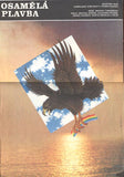 OSAMĚLÁ PLAVBA. - 1987.