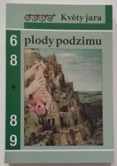 KVĚTY JARA - PLODY PODZIMU. - 2015.