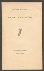 FISCHER, OTOKAR: PODOBIZNY BÁSNÍKŮ. - 1933.