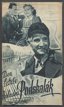Steimarová; Vojta - POSLEDNÍ PODSKALÁK / DER LETZTE PODSKALAK. - Filmový program 1940.