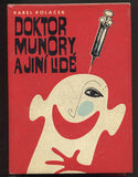 POLÁČEK, KAREL: DOKTOR MUNORY A JINÍ LIDÉ.