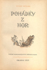 SPILKA, JOSEF: POHÁDKY Z HOR. - 1955.