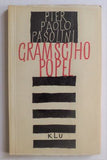 PASOLINI, PIER PAOLO: GRAMSCIHO POPEL. - 1963.