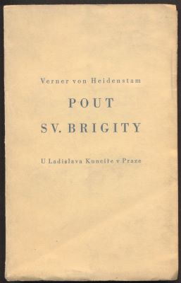 HEIDENSTAM, VERNER VON: POUT SV. BRIGITY. - 1929.