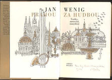 WENIG. JAN: PRAHOU ZA HUDBOU.- 1972.