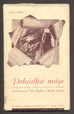 MRŠTÍK, VILÉM: POHÁDKA MÁJE. - 1942.