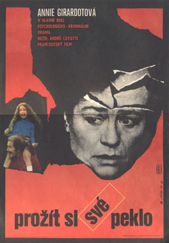 PROŽÍT SI SVÉ PEKLO. - 1979.