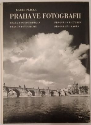 PLICKA, KAREL: PRAHA VE FOTOGRAFII. - 1960.