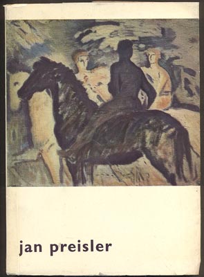 JAN PREISLER 1872 - 1918. - 1964.
