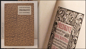 KONŮPEK; JIŘÍ: PŘEDKOVÉ JANA KONŮPKA. - 1943. Sign. mědirytina (portrét Jana Konůpka) CYRIL BOUDA.