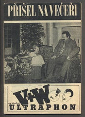 Voskovec a Werich - KAUFMAN / HARDT: PŘIŠEL NA VEČEŘI. - 1947. Divadelní program.
