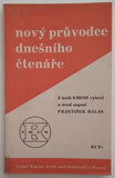 NOVÝ PRŮVODCE DNEŠNÍHO ČTENÁŘE. - 1934.
