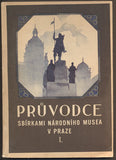 PRŮVODCE SBÍRKAMI NÁRODNÍHO MUSEA V PRAZE. - 1932.