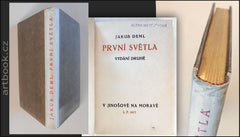Bílek - DEML, JAKUB: PRVNÍ SVĚTLA. - 1917.