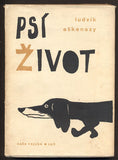 AŠKENAZY, LUDVÍK: PSÍ ŽIVOT. - 1959.