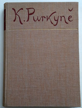 Purkyně - VOLAVKA, VOJTĚCH: KAREL PURKYNĚ. - 1942.