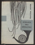 HRUBÍN, FRANTIŠEK: ROMANCE PRO KŘÍDLOVKU.
