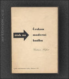 HELFERT; VLADIMÍR: ÚTOK NA ČESKOU MODERNÍ HUDBU. - 1937. Obálka a úprava ZDENĚK ROSSMANN.