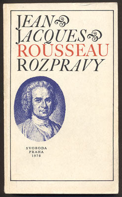 ROUSSEAU, JEAN JACQUES: ROZPRAVY. - 1978.