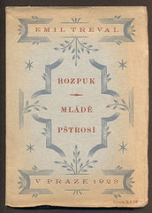 TRÉVAL, EMIL: ROZPUK. MLÁDĚ PŠTROSÍ. - 1923.