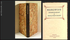 RUKOPISY ZELENOHORSKÝ A KRÁLOVÉDVORSKÝ. - Pourova edice, sv. 27. 1948.