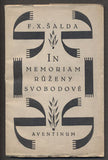 ŠALDA, F. X.: IN MEMORIAM RŮŽENY SVOBODOVÉ. - 1920.