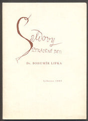 LIFKA, BOHUMÍR: ŠALDOVY ZTRACENÉ DĚTI.