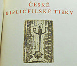 SÁŇKA, ARNO. ČESKÉ BIBLIOFILSKÉ TISKY III. - 1931.