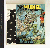 Saudek - MURIEL A ANDĚLÉ. - komiks, 1991