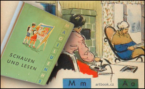 Schauen und Lesen. Erster Teil. - učebnice pro 3. třídu pomocné školy, DDR. 1956.
