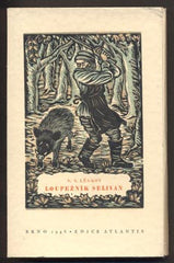 LĚSKOV, NIKOLAJ SEMJONOVIČ: LOUPEŽNÍK SELIVAN. - 1948. Edice Atlantis.
