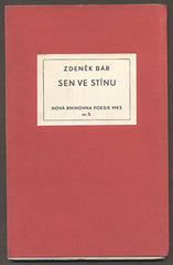 BÁR, ZDENĚK: SEN VE STÍNU. - 1940.