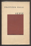 HALAS, FRANTIŠEK: SEPIE. - 1935.