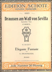 BIZET, G.: DRAUSSEN AM WALL VON SEVILLA.