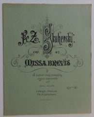 SKUHERSKÝ, FR. Z.: MISSA BREVIS.