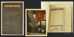 Preissig - (Petr Bezruč) SLEZSKÉ PÍSNĚ. 1909. + SLEZSKÉ PÍSNĚ. Dodatky. (1909).