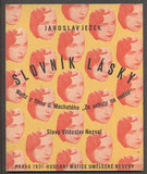 Zelenka - JEŽEK; JAROSLAV: SLOVNÍK LÁSKY. - 1931. Slova V. NEZVAL.