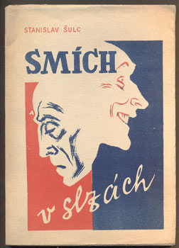 ŠULC, STANISLAV: ŽIVOT ZA OSTNATÝM DRÁTEM, - 1945.