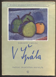 Špála - RACHLÍK, FRANTIŠEK: NÁRODNÍ UMĚLEC VÁCLAV ŠPÁLA. - 1955.