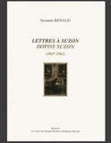 Suzanne Renaud – Lettres à Suzon / Dopisy Suzon (1947-1963)