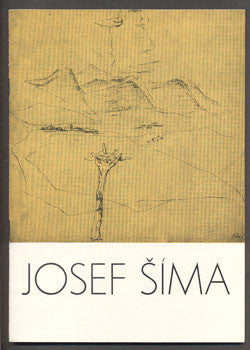 JOSEF ŠÍMA / LIDÉ A JEJICH KRAJINA. - Katalog výstavy, 1964.