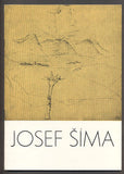 JOSEF ŠÍMA / LIDÉ A JEJICH KRAJINA. - Katalog výstavy, 1964.