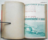 Sovětský svaz - organisace práce. Odbory, ekonomika práce, pracovní právo, kádry, sociální pojištění, zdravotnictví, bytová otázka. - (1936).