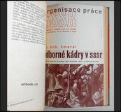 Sovětský svaz - organisace práce. Odbory, ekonomika práce, pracovní právo, kádry, sociální pojištění, zdravotnictví, bytová otázka. - (1936).