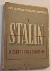 STALIN, JOSEF V.: O ZÁKLADECH LENINISMU. - 1946.